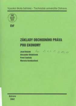 Josef Bejček: Základy obchodního práva pro ekonomy