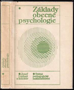 Josef Linhart: Základy obecné psychologie