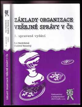 Eva Horzinková: Základy organizace veřejné správy v ČR