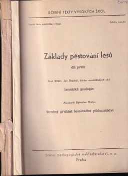 Základy pěstování lesů : Určeno pro posl fak. les. a prac. v les. hosp. Díl 1+2 KOMPLET