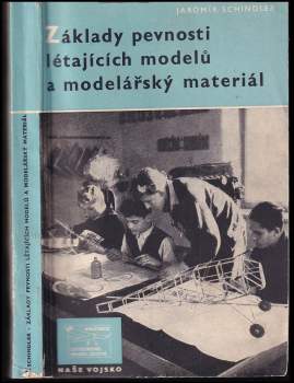 Základy pevnosti létajících modelů a modelářský materiál