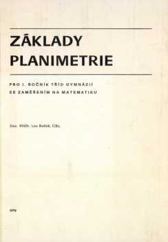 Základy planimetrie pro 1. ročník tříd gymnázií se zaměřením na matematiku