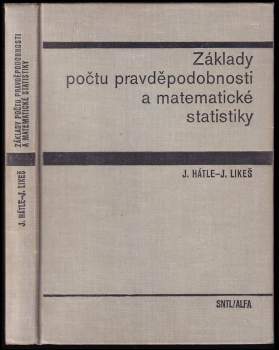 Základy počtu pravděpodobnosti a matematické statistiky