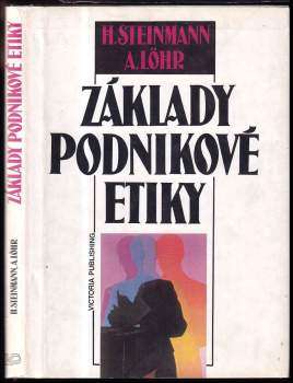 Horst Steinmann: Základy podnikové etiky
