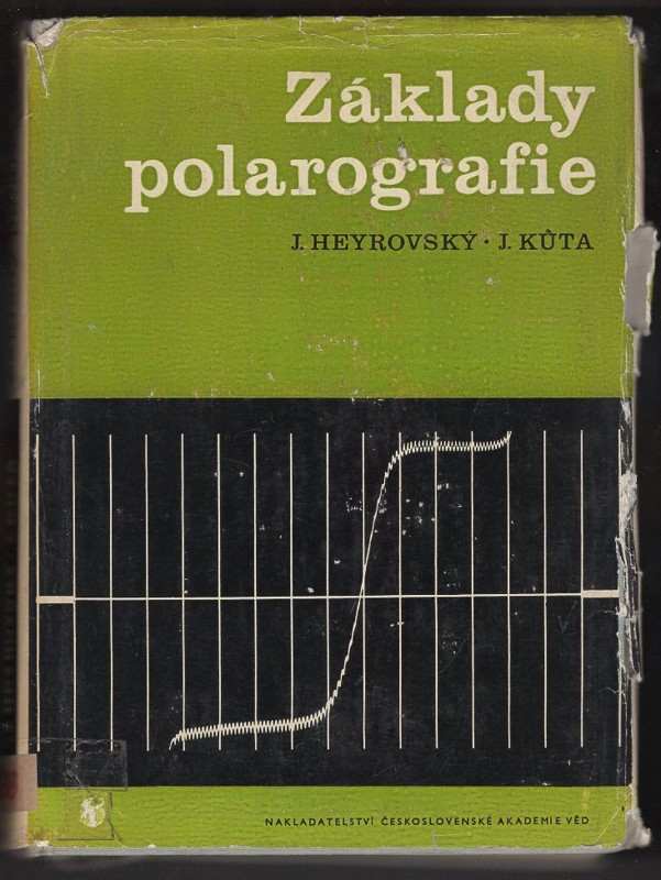 Jaroslav Heyrovský: Základy polarografie