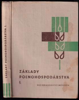 Základy poľnohospodárstva pre pedagogické inštitúty