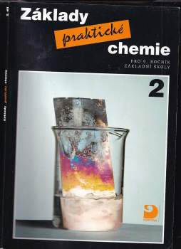Pavel Beneš: Základy praktické chemie 2