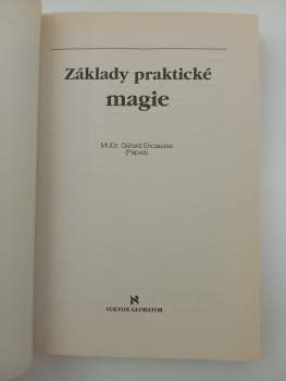Gérard Encausse: Základy praktické magie