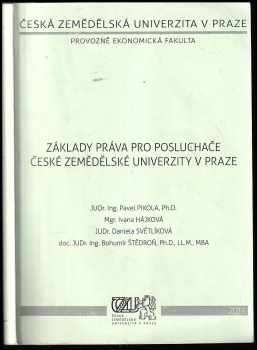 Základy práva pro posluchače České zemědělské univerzity v Praze