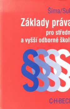 Základy práva pro střední a vyšší odborné školy