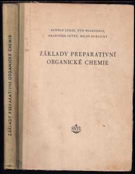 Základy preparativní organické chemie