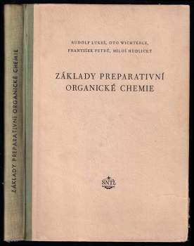 Základy preparativní organické chemie