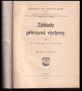 Ewald Haufe: Základy přirozené výchovy