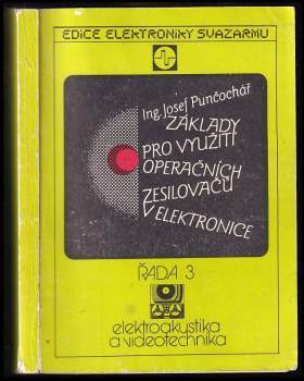 Základy pro využití operačních zesilovačů v elektronice