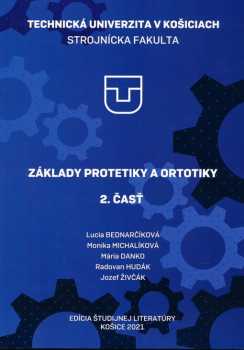 Základy protetiky a ortotiky