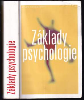 Milan Nakonečný: Základy psychologie