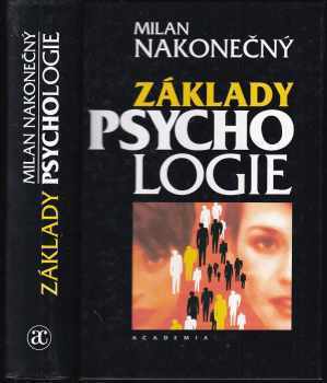 Milan Nakonečný: Základy psychologie
