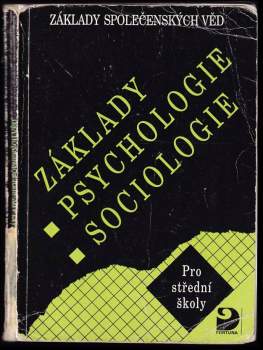 Ilona Gillernová: Základy psychologie, sociologie