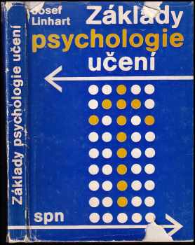 Josef Linhart: Základy psychologie učení