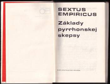Sextus Empiricus: Základy pyrrhonskej skepsy