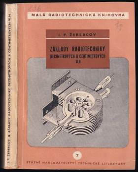 Základy radiotechniky decimetrových a centimetrových vln