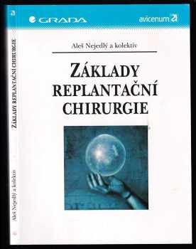 Základy replantační chirurgie