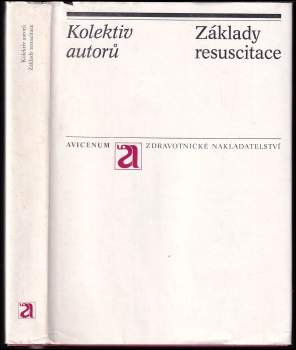 Miroslava Bakosová: Základy resuscitace