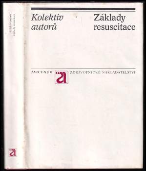Miroslava Bakosová: Základy resuscitace