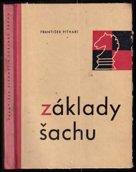 František Pithart: Základy šachu
