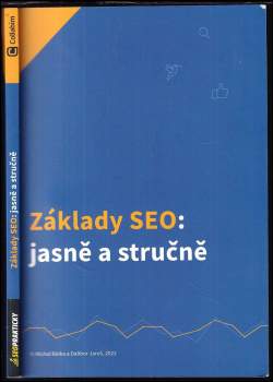 Michal Binka: Základy SEO - jasně a stručně