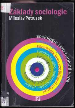 Miloslav Petrusek: Základy sociologie