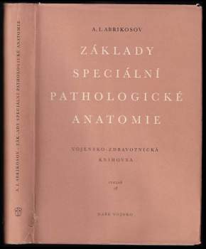 Základy speciální pathologické anatomie