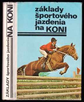 Ladislav Popluhár: Základy športového jazdenia na koni