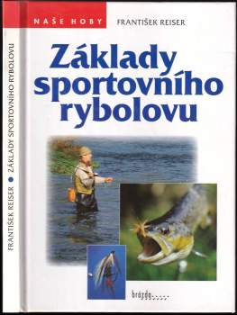 Základy sportovního rybolovu
