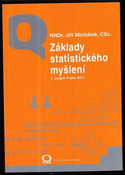 Jiří Michálek: Základy statistického myšlení