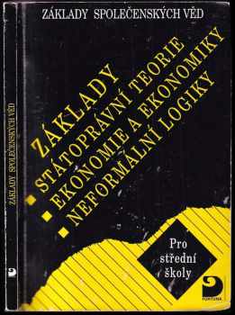 Radovan Ryska: Základy státoprávní teorie, ekonomie a ekonomiky, neformální logiky