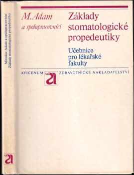 Základy stomatologické propedeutiky