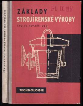 Základy strojírenské výroby