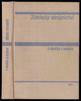 František Boháček: Základy strojnictví