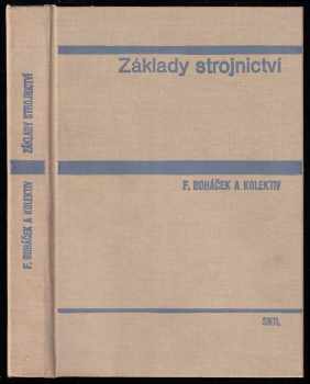 František Boháček: Základy strojnictví