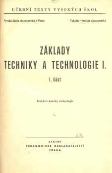 Základy techniky a technologie I