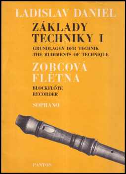 Základy techniky pro altovou zobcovou flétnu