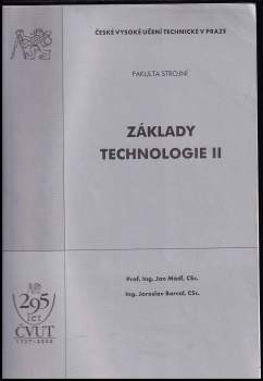 Jan Mádl: Základy technologie II