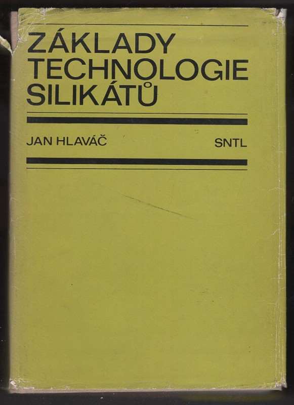 Jan Hlaváč: Základy technologie silikátů