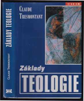 Claude Tresmontant: Základy teologie
