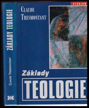 Claude Tresmontant: Základy teologie