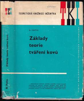 Bohumil Počta: Základy teorie tváření kovů