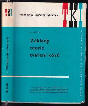 Základy teorie tváření kovů