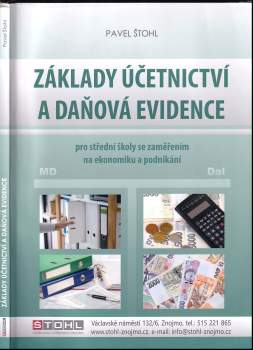 Základy účetnictví a daňová evidence : pro střední školy se zaměřením na ekonomiku a podnikání