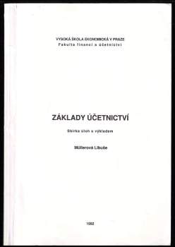 Základy účetnictví. Sbírka úloh s výkladem